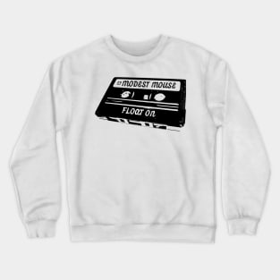 Float On Crewneck Sweatshirt